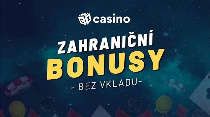 Zahraniční casino bonus bez vkladu jak na to a co očekávat 136305693